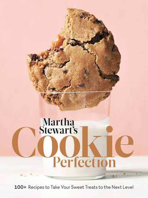 Title details for Martha Stewart's Cookie Perfection by Editors of Martha Stewart Living - Wait list